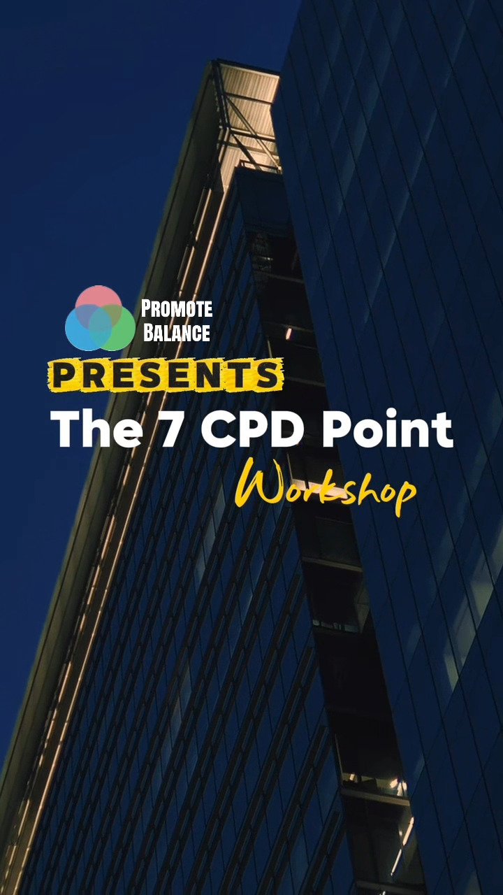 Promote Balance presents the 7 CPD point workshop
